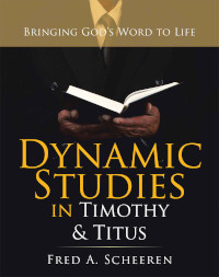 Book Cover for Dynamic Studies in Timothy and Titus